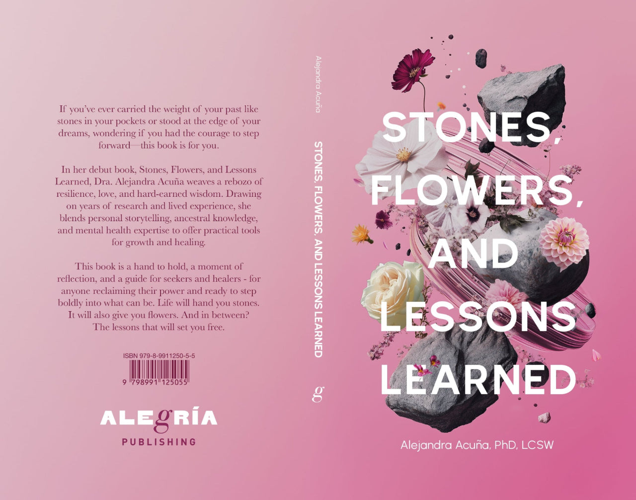 Stones, Flowers, and Lessons Learned
